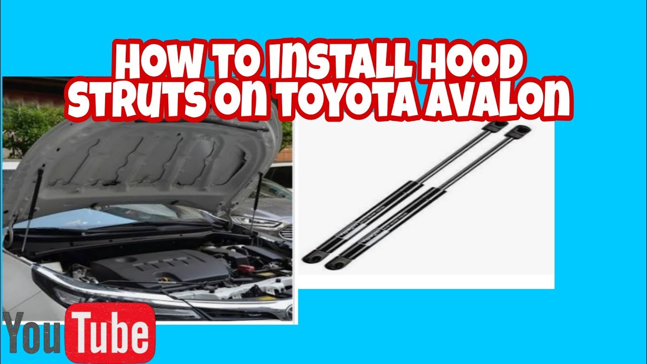 how to install hood struts on toyota avalon 2008 YouTube
