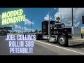 Modded monday  rollin 389  joel collins  mod review  american truck simulator
