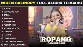 Download lagu NIKEN SALINDRY | ROPANG - EGO WONG TUO - SABAR FULL ALBUM