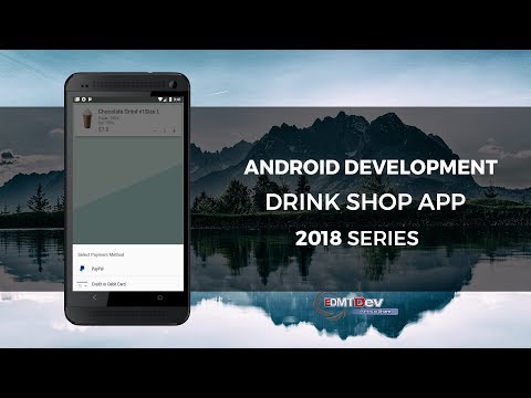 Android Development Tutorial - Drink Shop App part 23 Braintree Payment Integration