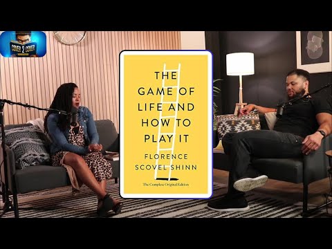 A discussion on navigating life - (S1E9): "The Game of Life & How to Play It" by Florence Shinn.