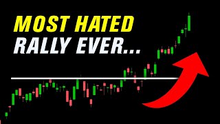 The MOST HATED Stock Market Rally | SPY QQQ IWM +