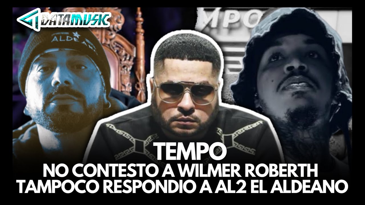 TEMPO REPITE EL PATRON Y NO RESPONDE A AL2 EL ALDEANO