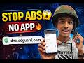 👉 Stop Ads in Mobile 🔥 No App Needed | 2026 Trick #shorts