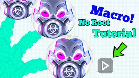 AGARIO MOBILE MACRO TUTORIAL (NO ROOT) 2020 X9999 SPEED ANDROID!