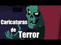 7 Caricaturas de Terror | IshimuraLP