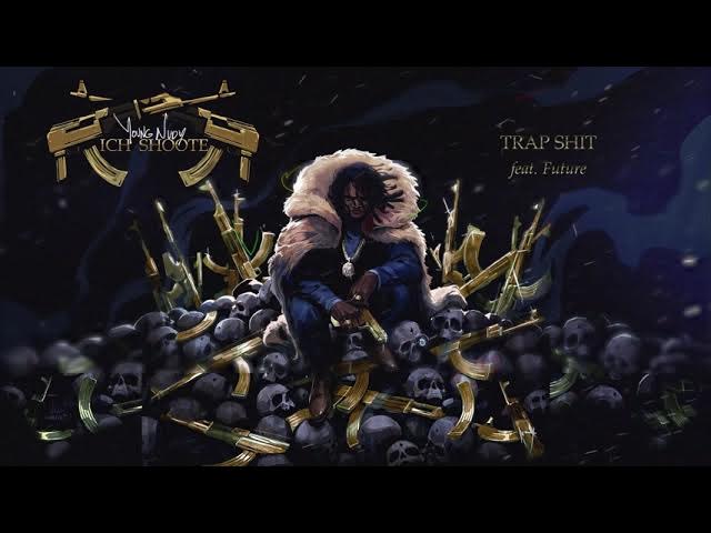 Young Nudy - Trap S**t (Visualizer) ft. Future