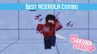 Best ACEROLA combo in Sakura Stand