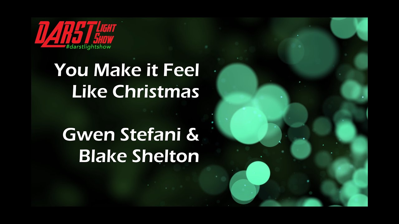 Darst Light Show 2025 - You Make it Feel Like Christmas - Gwen Stefani and Blake Shelton