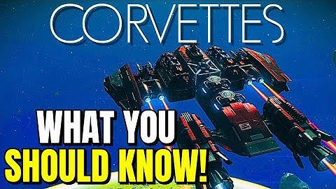 EVERYTHING You Need To Know About CORVETTE SHIPS In No Mans Sky!!