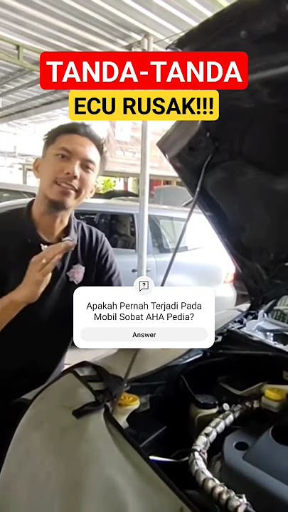 Tanda ECU Mobil Rusak, Kenali gejalanya