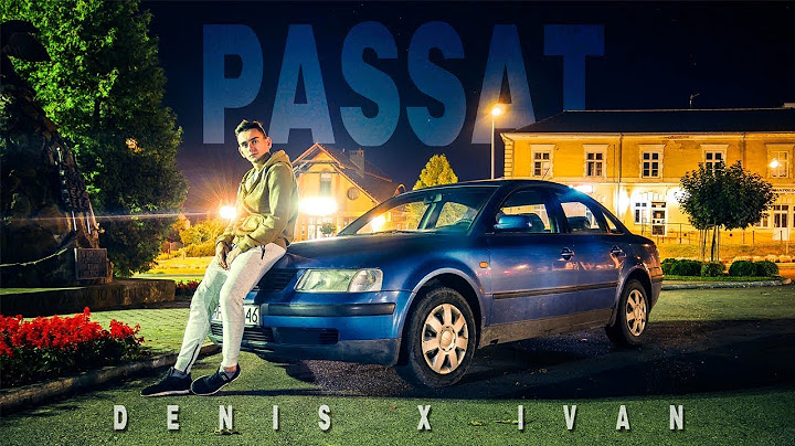 Denis & Ivan - PASSAT (OFFICIAL VIDEO)