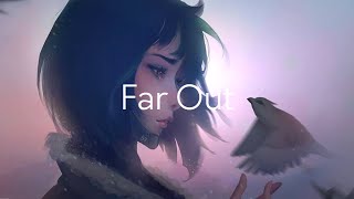 Far Out  Wherever We Are feat Monika Santucci