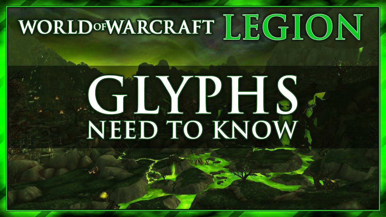 legion 7.0 glyphs