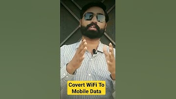 Convert WiFi Data To Mobile Data😲 #WiFi #mobiledata
