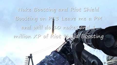 MW2 PS3 Boosting (Nuke and Riot Shield)
