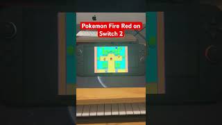 Pokemon Fire Red on Switch 2