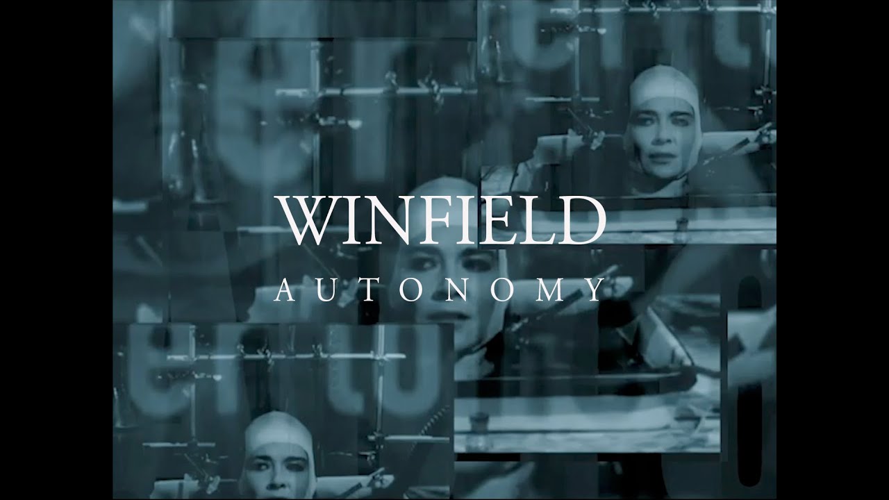 Watch WINFIELD- AUTONOMY on YouTube Watch WINFIELD- AUTONOMY on YouTube