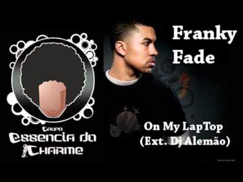 Franky Fade - On My LapTop (Ext. Dj Alemão)