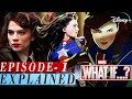 What If...? Episode 1 Explained in HINDI | MARVEL | Disney + |