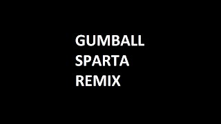 Gumball {Sparta Hoppity Remix}