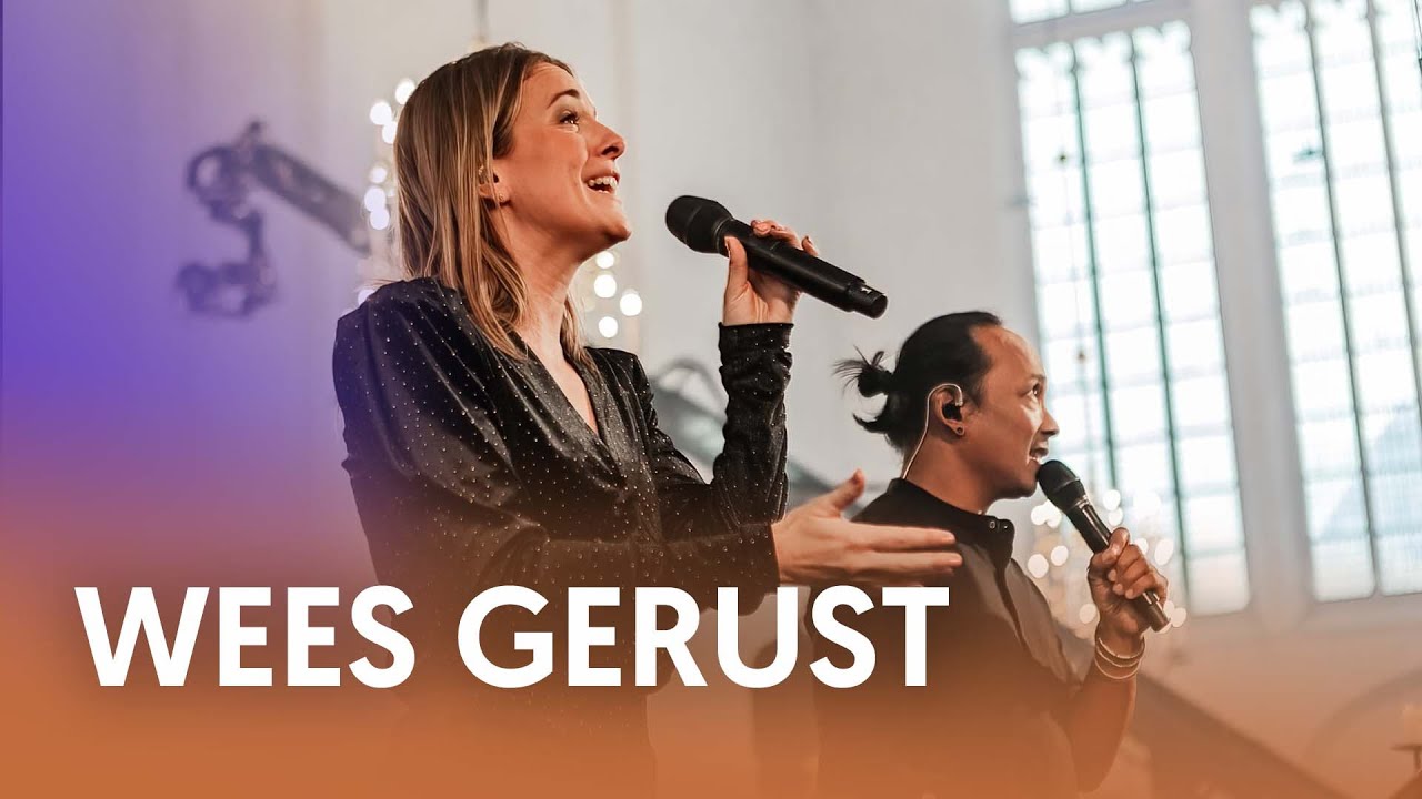 Wees gerust - Nederland Zingt - YouTube