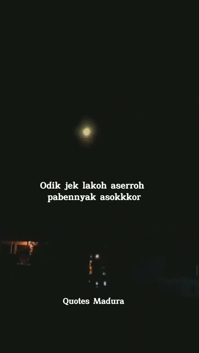 Quotes Madura Bijak#VIRALL#Story Wa