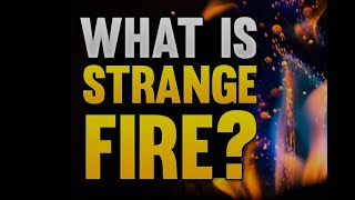 Strange Fire - Parshat Shemini