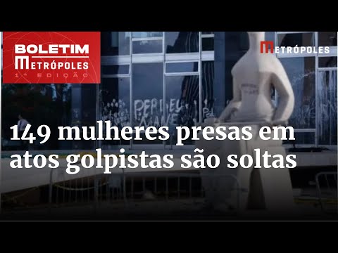 Moraes manda soltar 149 mulheres envolvidas nos atos golpistas de 8/1 | Boletim Metrópoles 1º