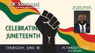 Crossroads | Celebrating Juneteenth