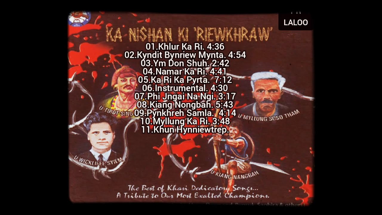 Ka Nishan Ki Riewkhraw 2003  Full Album  Jingrwai KSU