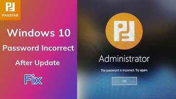 How to Fix Windows 10 Password Incorrect After Update 2020