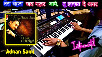 Tera Chehra Jab Nazar Aaye Piano Instrumental Cover Adnan Sami Casio 700 By Pradeep Piano Player