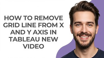 How to Remove Grid Line From X and Y Axis In Tableau New Video - GUIDE!