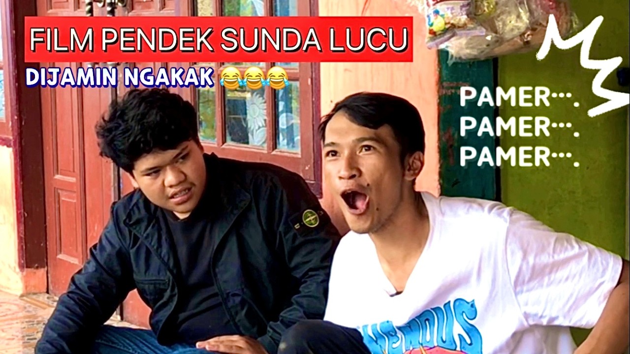 PAMER PAMER PAMER ‼️ FILM PENDEK SUNDA LUCU