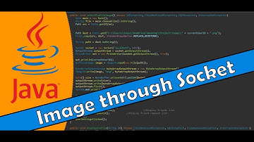 Java Tutorial 59 - Send an Image using Sockets