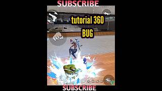 🔥360 BUG TUTORIAL 🤖 IMPOSSIBLE 🔥#freefireshorts #freefiremax 🙏