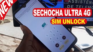 SECHOCHA ULTRA 4G SIM UNLOCK NETWORK