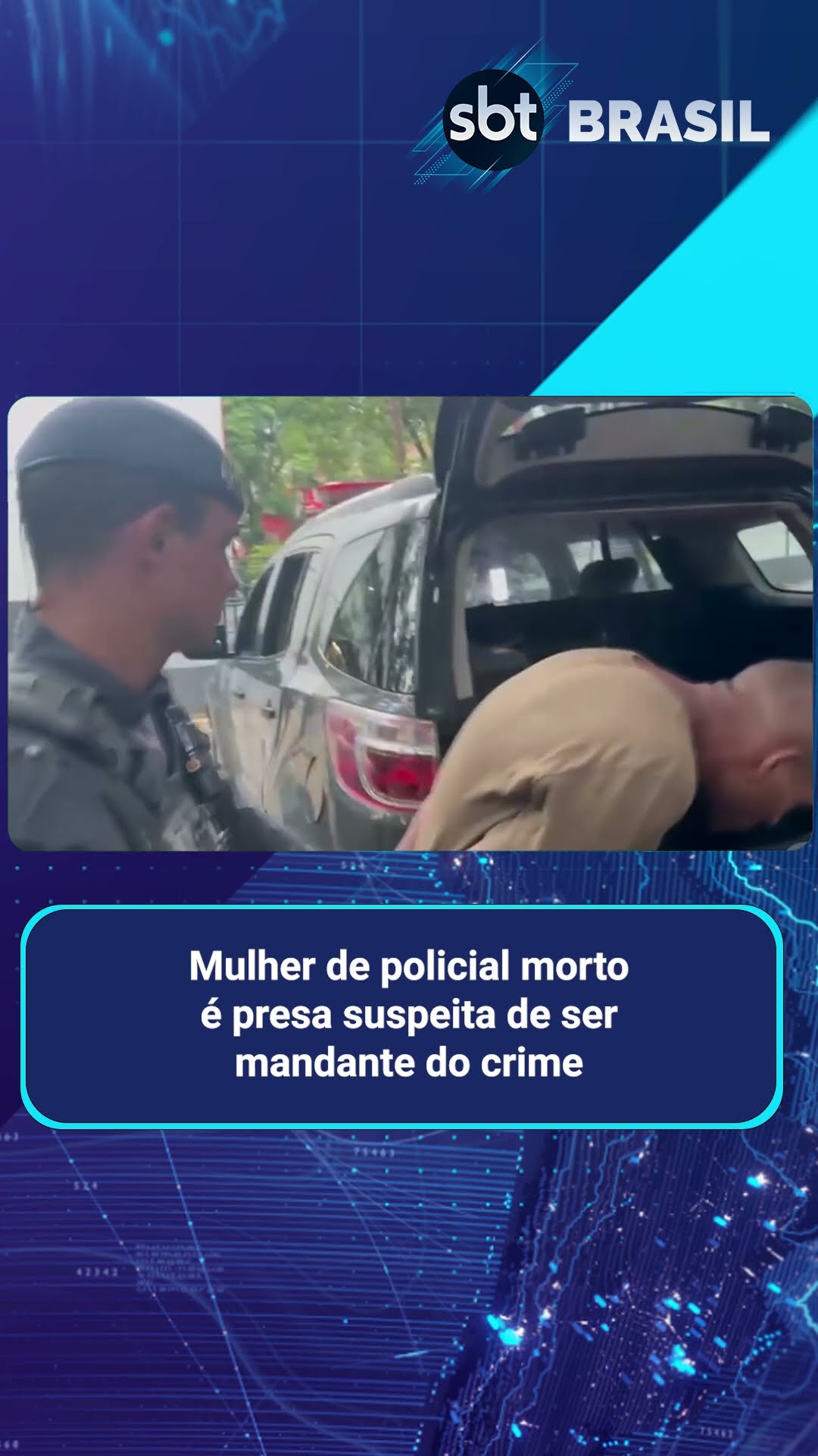 Mulher de policial morto a tiros é suspeita de envolvimento no assassinato