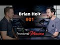Brian holt dev at reddit netflix microsoft to product manager  frontend masters podcast ep1