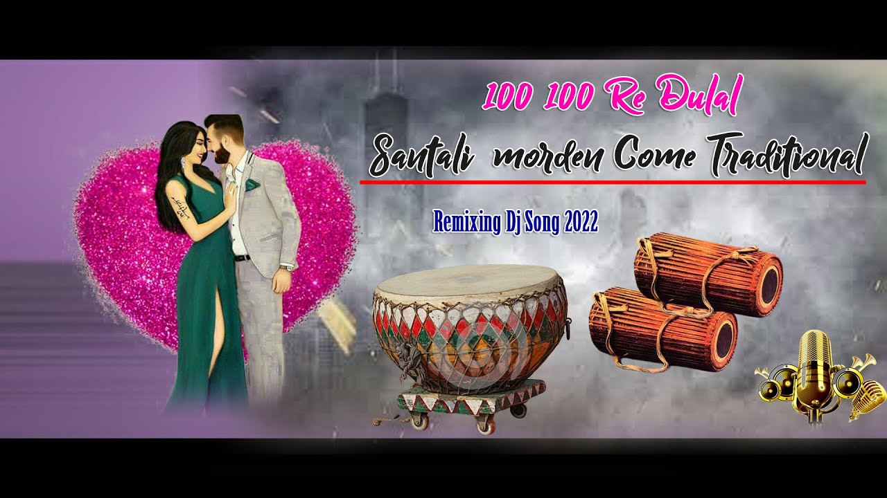 New Santali Dj Remix Song 2022