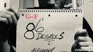 AlexanderThaGreat- 86*Degrees (Beat Cover)