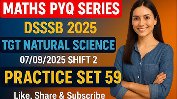 DSSSB MATHS | TARGET DSSSB 2025 | PRACTISE SET - 59| #dsssbexamwindow @dsssbexamwindow 