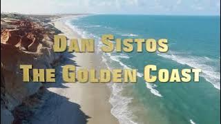The Golden Coast - Dan Sistos