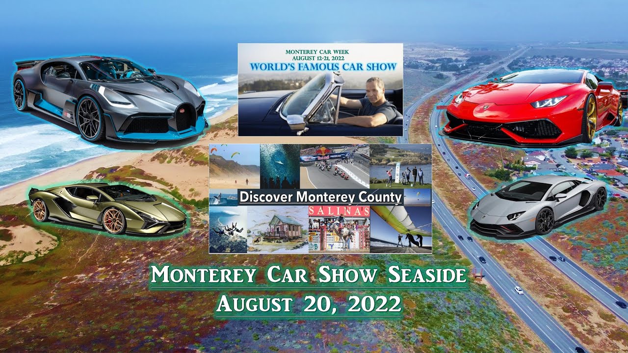 Monterey Car Week Seaside August 20, 2022 YouTube