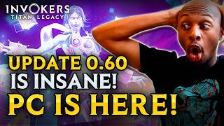 Update 0.60 Is Finally Here! Everything You need to Know | Invokers Titan Legacy