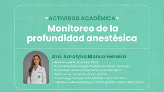Monitoreo de la profundidad anestésica