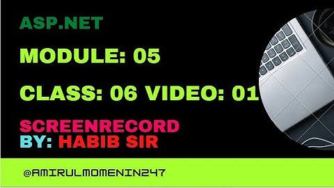 Module-05 Class-06 Video-01 ASP.NET