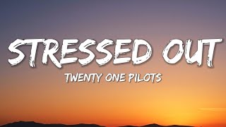 Twenty One Pilots - Stressed Out (lyrics) #twentyonepilots #stressedout #lyrics #lyricvideo 