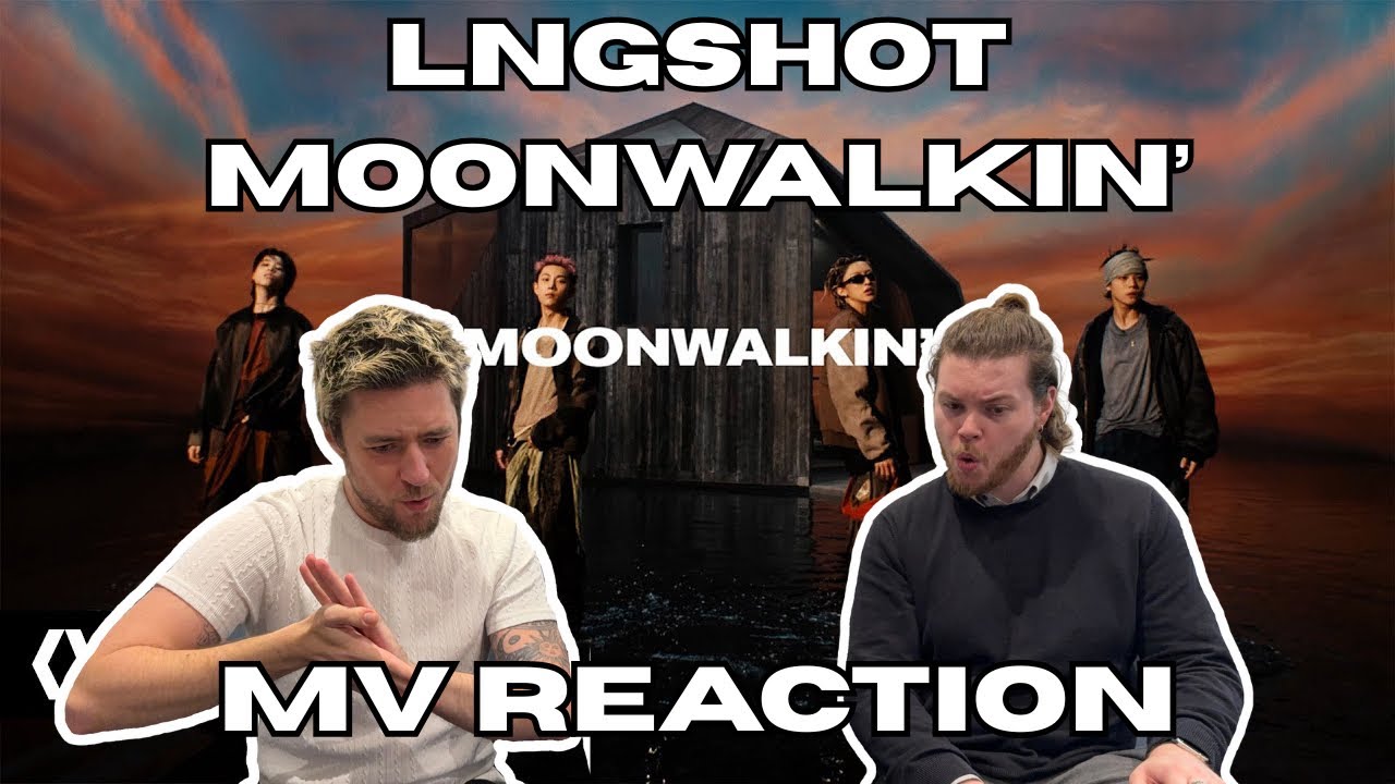 LNGSHOT - MOONWALKIN’ (MV REACTION) 